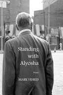 Standing with Alyosha /