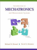 Introduction to mechatronics and measurement systems /