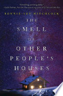 The smell of other people's houses /