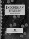 Indonesian textiles /
