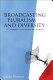 Broadcasting pluralism and diversity : a comparative study of policy and regulation /
