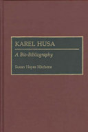 Karel Husa : a bio-bibliography /