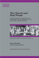 The church and deaf people : a study of identity, communication and relationships with special reference to the ecclesiology of Jürgen Moltmann /