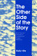 The other side of the story : structures and strategies of contemporary feminist narrative /