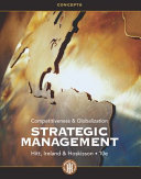 Strategic management : competitiveness & globalization.
