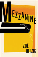 Mezzanine : poems /