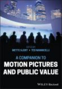 A companion to motion pictures and public value /