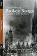 Broken songs : an adolescent in war-torn Vienna /