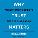 Why Trust Matters /