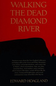 Walking the Dead Diamond River : nineteen essays /