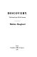 Discovery, the search for DNA's secrets /