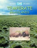 Temperate grasslands /