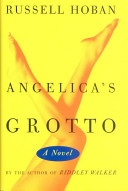 Angelica's grotto : a novel /