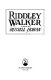 Riddley Walker : a novel /