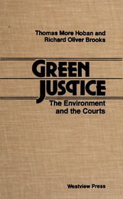 Green justice : the environment and the courts /