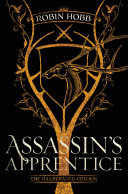 Assassin's apprentice : the illustrated edition /