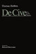 De Cive : the Latin version entitled in the first edition Elementorum philosophi sectio tertia de cive, and in later editions Elementa philosophica de cive /