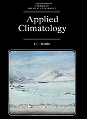 Applied climatology : a study of atmospheric resources /