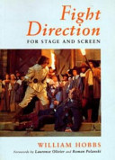 Fight direction for stage and screen /