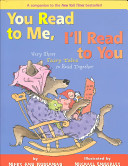 You read to me, I'll read to you : very short fairy tales to read together (in which wolves are tamed, trolls are transformed, and peas are triumphant) /