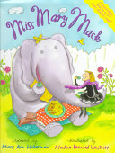 Miss Mary Mack : a hand-clapping rhyme /