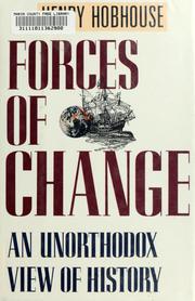 Forces of change : an unorthodox view of history /