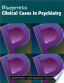 Blueprints clinical cases in psychiatry /