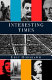 Interesting times : a twentieth-century life /