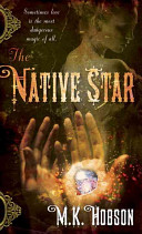 The native star /