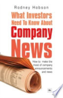 Understanding company news : how to interpret stock market announcements /