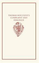 Thomas Hoccleve's Complaint and Dialogue /