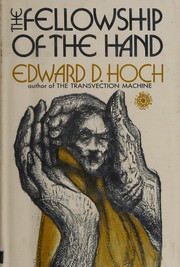 The fellowship of the hand /