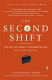 The second shift /