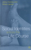Social identities across the life course /