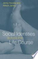 Social identities across the life course /