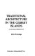 Traditional architecture in the Gilbert Islands : a cultural perspective /