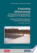 Evaluating effectiveness : a framework for assessing the management of protected areas /