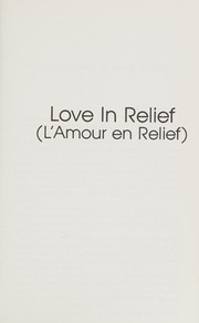 Love in relief (L'amour en relief) /