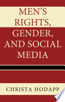 Men's rights, gender, and social media /
