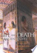 Life and death in ancient Egypt : scenes from private tombs in new kingdom Thebes /