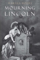 Mourning Lincoln /