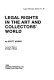 Legal rights in the art and collectors' world /