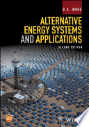 Alternative energy systems and applications /