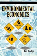 Environmental economics : individual incentives and public choices /