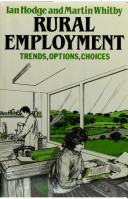 Rural employment : trends, options, choices /