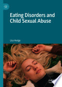Eating Disorders and Child Sexual Abuse /