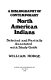 A bibliography of contemporary north American Indians : selected and partially annotated with study guides /