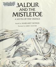 Baldur and the mistletoe ; a myth of the Vikings /