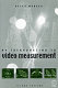 An introduction to video measurement /
