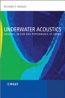 Underwater acoustics : analysis, design, and performance of sonar /